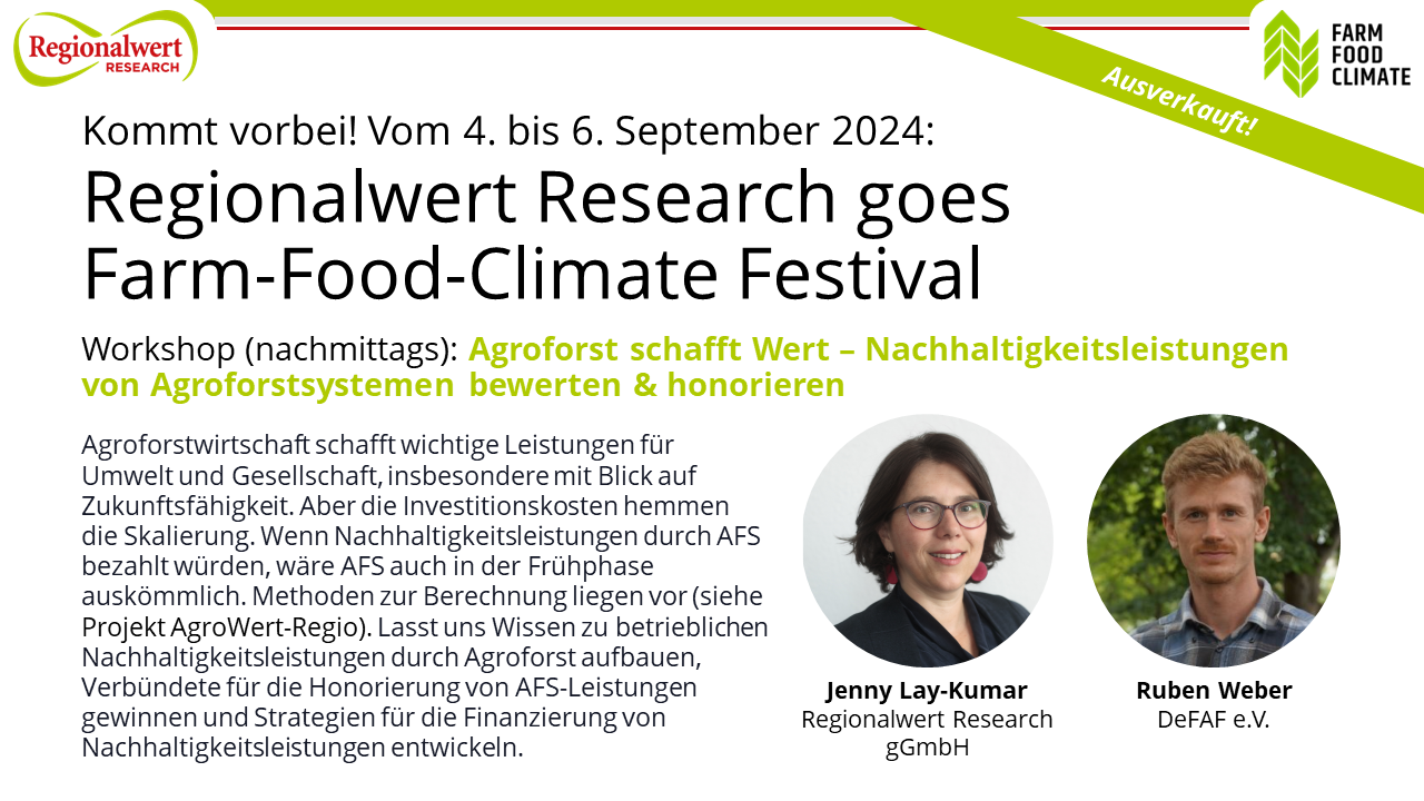 Beschreibung Workshop "Agroforst schafft Wert – Nachhaltigkeitsleistungen von Agroforstsystemen bewerten & honorieren" beim Farm-Food-Climate Festival 2024